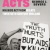Radical Acts: HIV/AIDS Activism in Late Twentieth-Century England