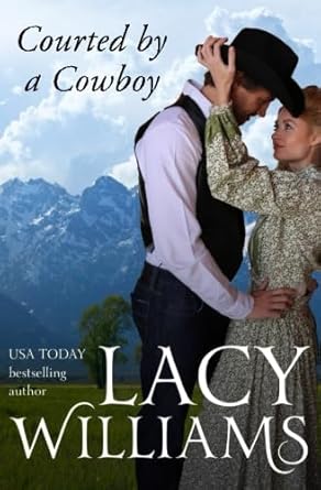 Courted by a Cowboy