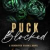 Puck blocked: A Vancouver Knights Novel