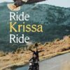 Ride Krissa Ride