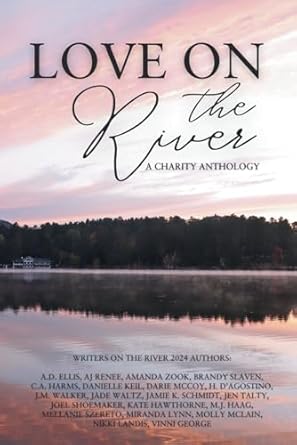 Love on the River: A Charity Anthology