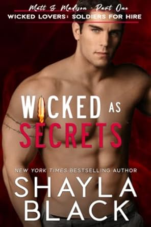 Wicked as Secrets (Matt & Madison, Part One)