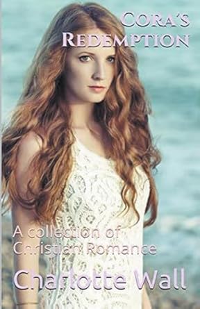 Cora’s Redemption