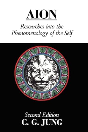 Aion: Researches Into the Phenomenology of the Self