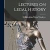 Lectures on Legal History