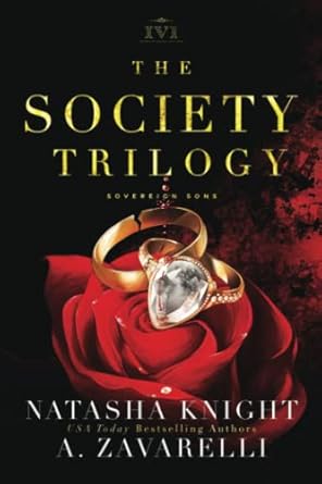 The Society Trilogy: A Sovereign Sons Novel