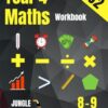 Year 4 Maths Workbook: Addition and Subtraction, Times Tables, Fractions, Measurement, Geometry, Telling the Time and Statistics for 8-9 Year Olds | Homeschooling Resources UK KS2 | YR4 | Y4