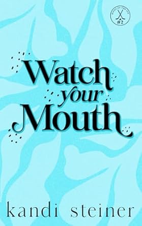Watch Your Mouth: Special Edition