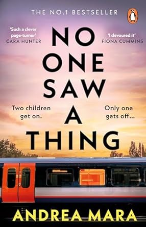 No One Saw a Thing: The twisty and unputdownable new crime thriller for 2023 from the bestselling author of All Her Fault