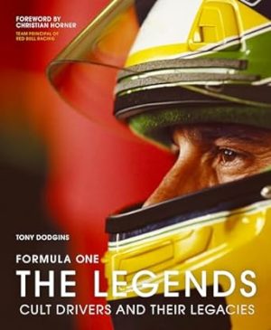 Formula One: The Legends: Cult drivers and their legacies