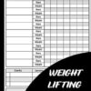 Weight Lifting Log Book: Workout Tracker for Men and Women, Exercise Notebook and Fitness Journal for Personal Training