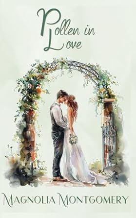 Pollen In Love: The Wedding Party Series