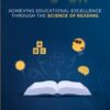 Transform: Achieving Educational Excellence Through the Science of Reading