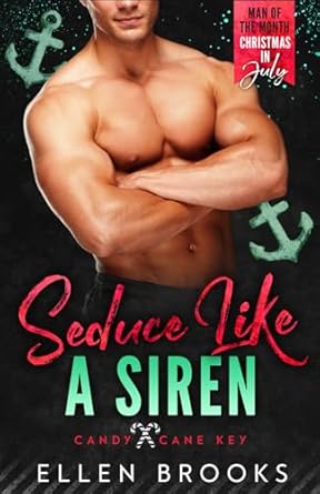 Seduce Like a Siren: A Man of the Month Club Novella