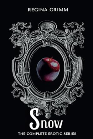 Snow: The Complete Erotic Series