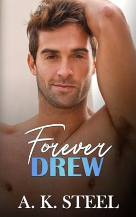 Forever Drew: A Second Chance Romance