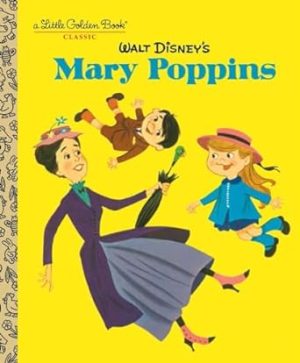 Walt Disney's Mary Poppins (Disney Classics)