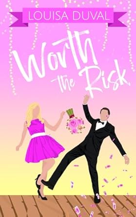 Worth the Risk: A collection of sweet and steamy romance stories