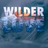 Wilder Love