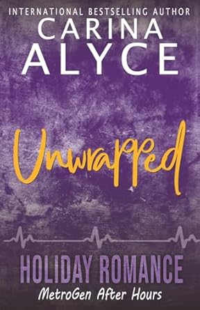 Unwrapped: A Steamy Holiday Romance