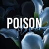 Poison Flower: a dark high school bully romance