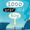 The 1,000-Year-Old Boy
