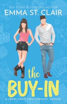 The Buy-In: A Sweet Small-Town Romantic Comedy: 1