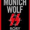 Munich Wolf: The gripping new 2024 thriller from the Sunday Times bestselling author of The English Fuhrer