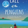 Call of the Penguins: From the No.1 bestselling author of Away with the Penguins