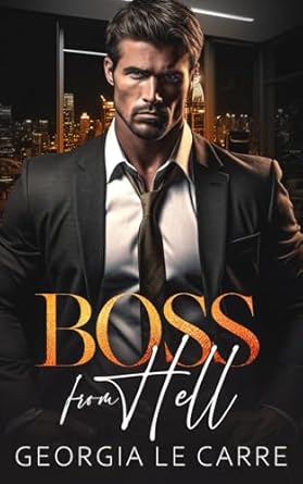 Boss From Hell: A Billionaire Office Romance