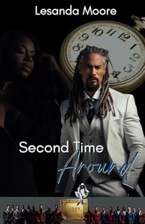 Second Time Around: The Zaddy Inc Series
