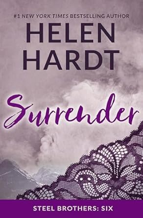 Surrender (Volume 6): Steel Brothers: Six