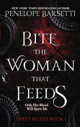 Bite the Woman That Feeds