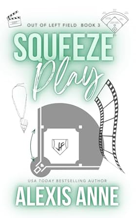 Squeeze Play: A Friends to Lovers Sports Romance