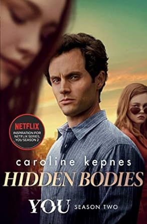 Hidden Bodies: The sequel to Netflix smash hit YOU (Volume 2)