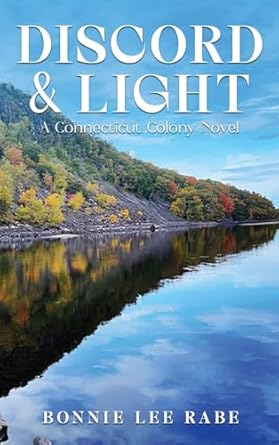 Discord and Light: A Connecticut Colony Novel (1)