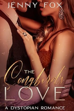 The SongBird’s Love