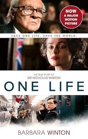 One Life: The True Story of Sir Nicholas Winton