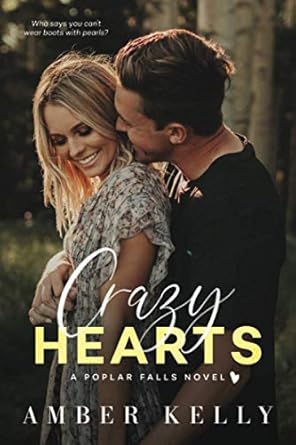 Crazy Hearts: A Small Town Romance: 5