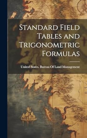 Standard Field Tables and Trigonometric Formulas