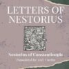 Letters of Nestorius