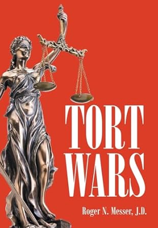 Tort Wars