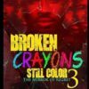 Broken Crayons Still Color 3: The Mirror of Regret
