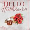 Hello Heartbreaker