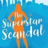 The Superstar Scandal (3)