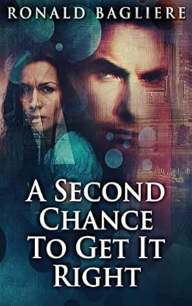 A Second Chance To Get It Right: Large Print Hardcover Edition