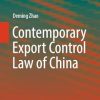 Contemporary Export Control Law of China