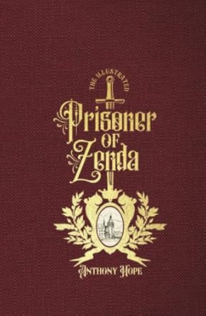 The Illustrated Prisoner of Zenda