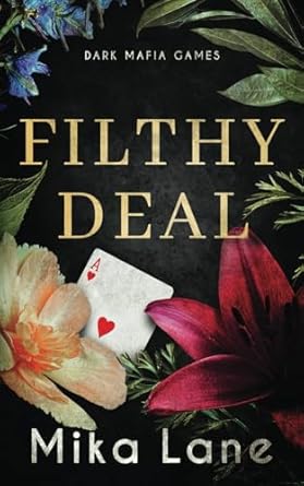 Filthy Deal: A Las Vegas Mafia Romance