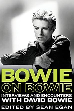 Bowie on Bowie: Interviews and Encounters with David Bowie Volume 8